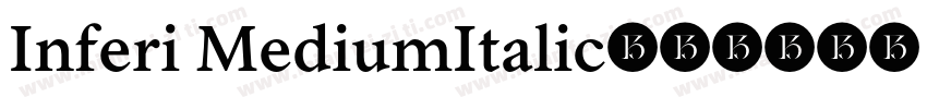 Inferi MediumItalic字体转换